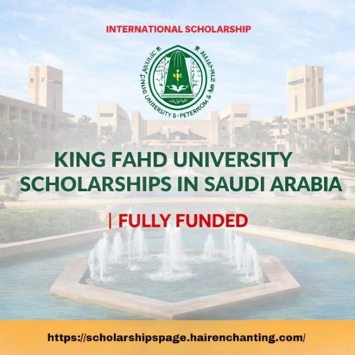 King Fahd University Scholarships in Saudi Arabia | Fully Funded